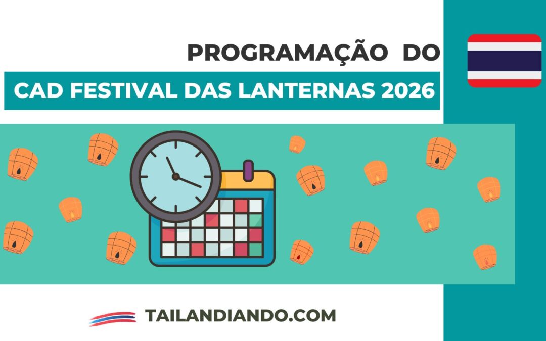 Programação do Festival das Lanternas: CAD – Khomloy Sky Lantern Festival 2026
