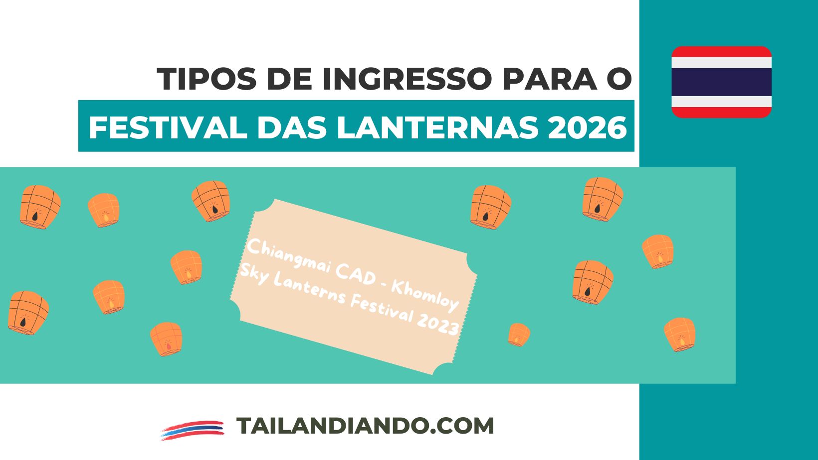 Tipos de ingressos para o Festival das Lanternas 2026