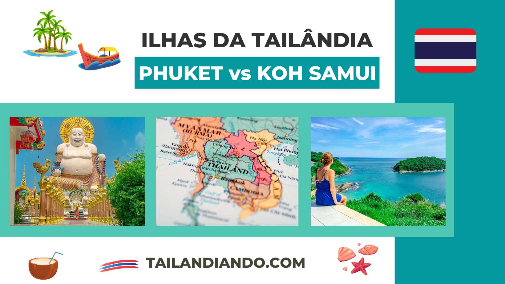 Phuket ou Koh Samui - qual ilha escolher na Tailândia