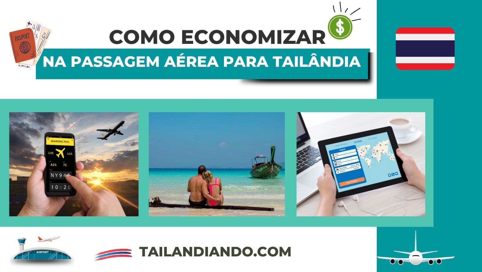 Como comprar passagens aéreas baratas para viajar a Tailândia