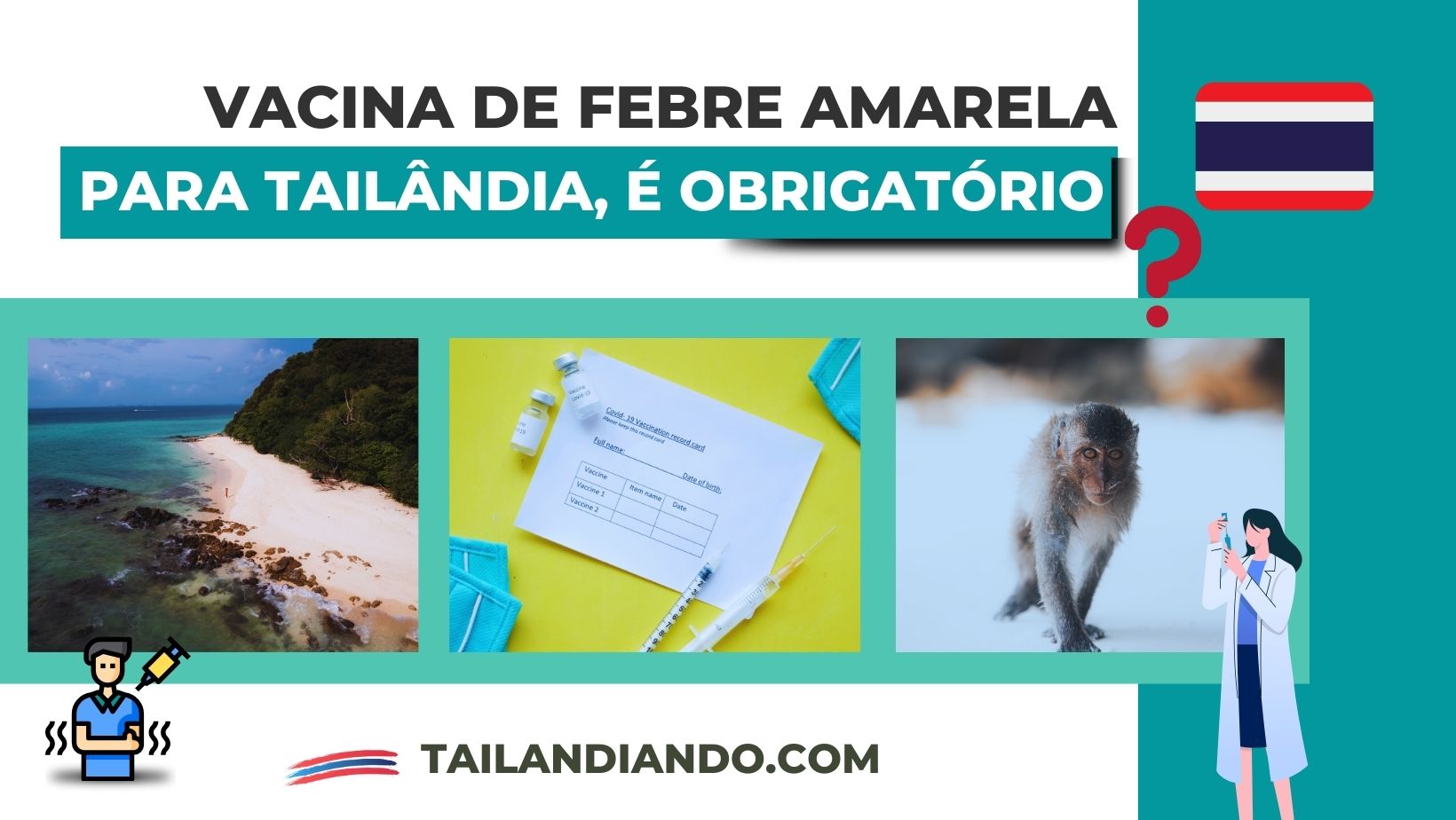 Vacina de febre amarela na Tailândia