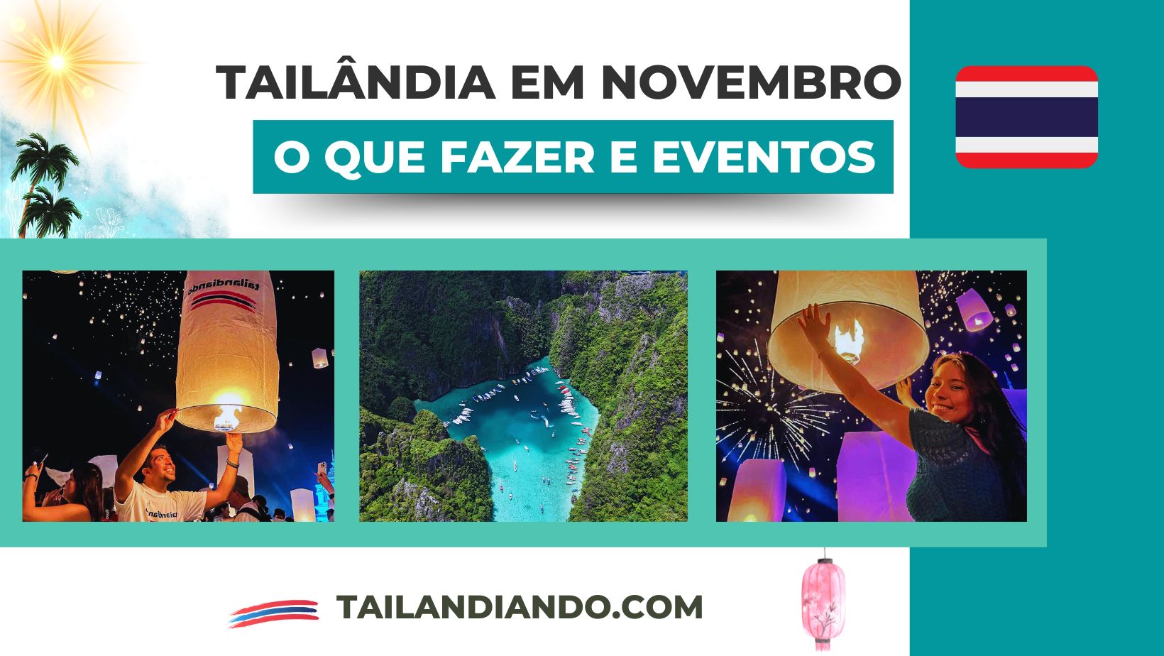 O que fazer na Tailândia em novembro