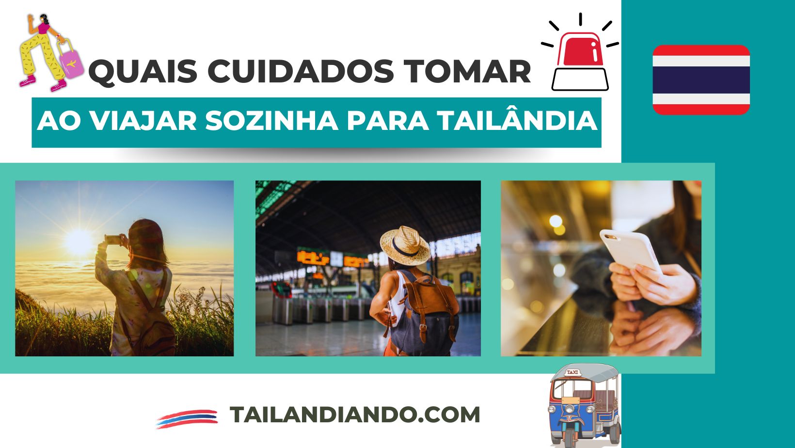 Cuidados ao viajar sozinha para Tailândia