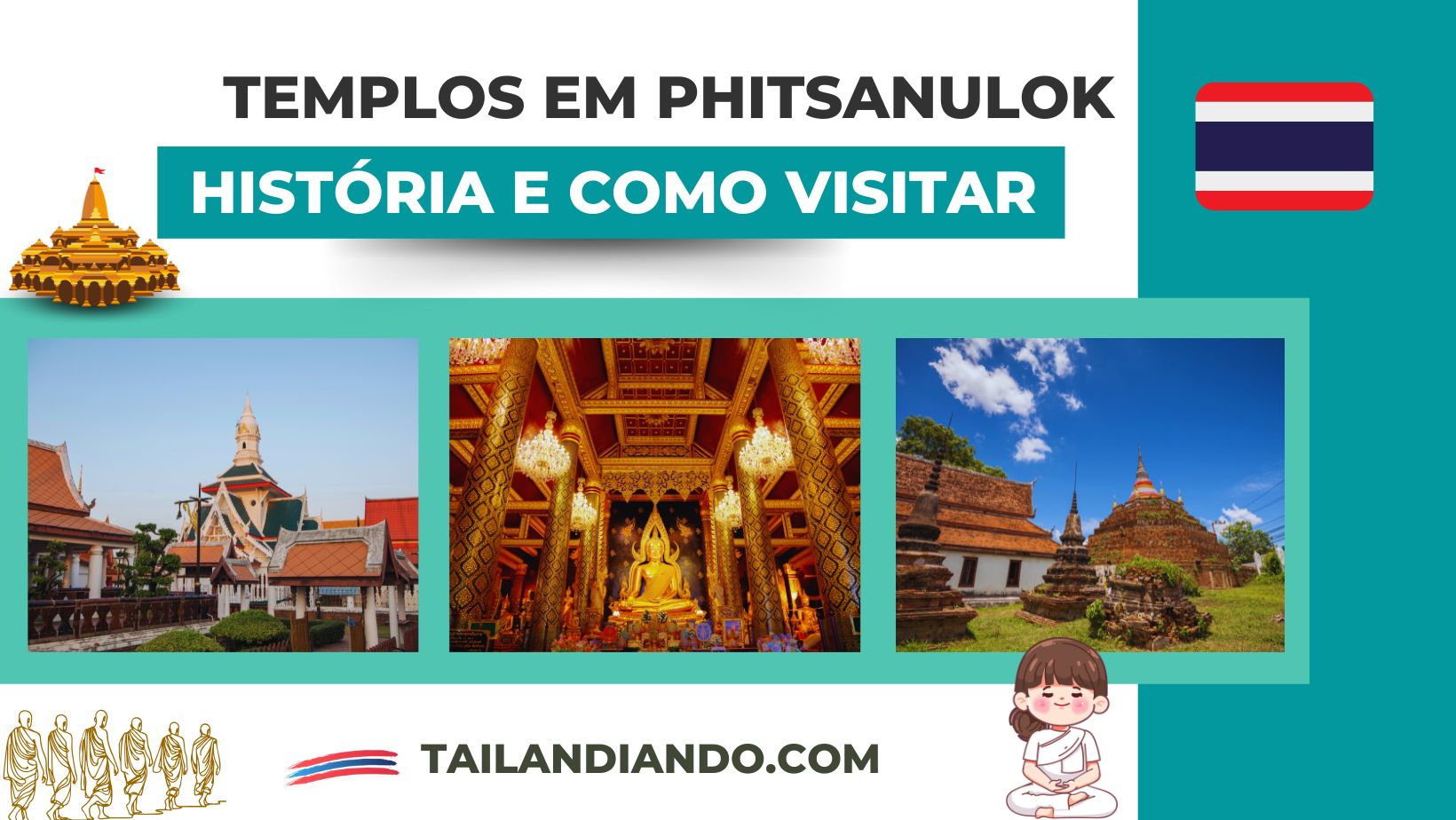 Como visitar os templos em ⁠Phitsanulok