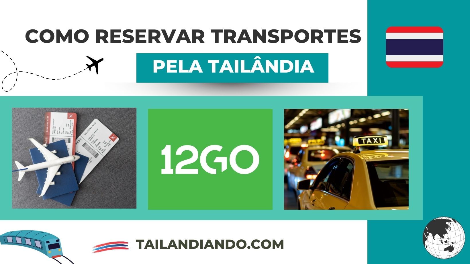 Como reservar transportes pela 12ago Asia Como reservar os transportes pela Tailândia com a 12ago Asia