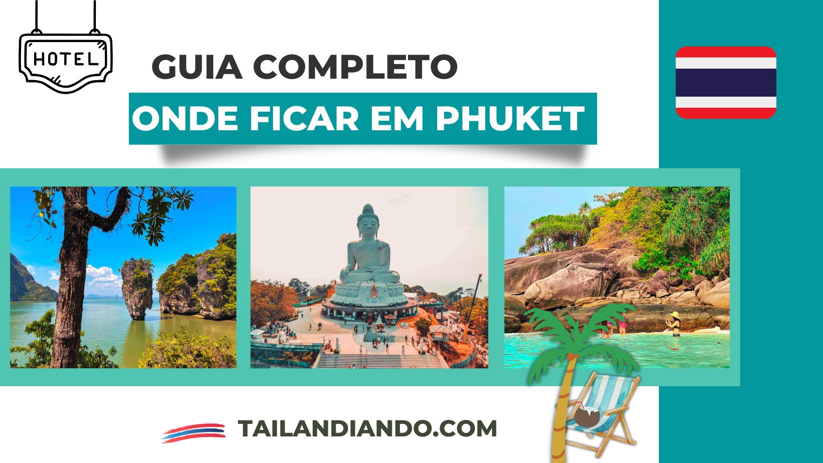 Onde ficar em Phuket Onde ficar em Phuket: melhores regiões e hotéis