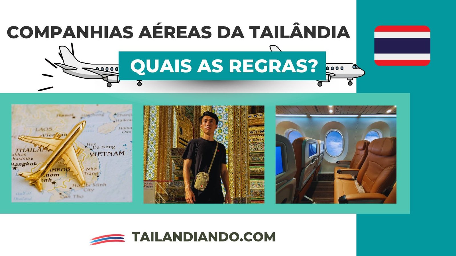 Regras companhias aéreas na Tailândia Regras das companhias aéreas da Tailândia
